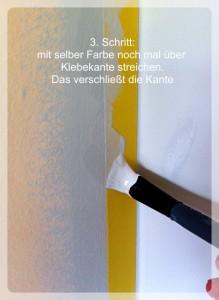 3. Schritt saubere Kanten streichen